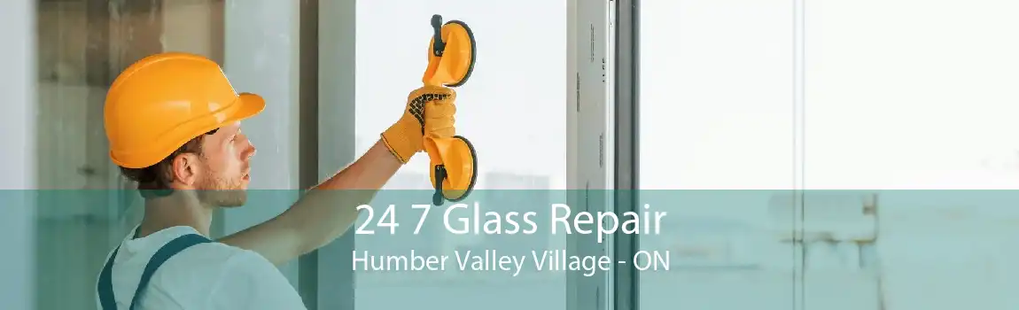 24 7 Glass Repair Humber Valley Village - ON