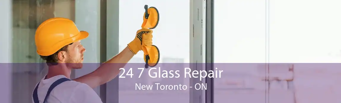 24 7 Glass Repair New Toronto - ON