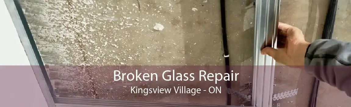 Broken Glass Repair Kingsview Village - ON