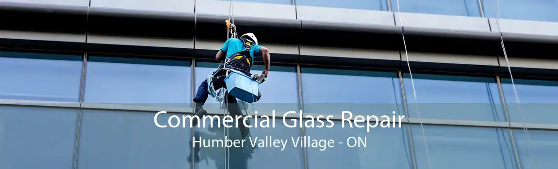 Commercial Glass Repair Humber Valley Village - ON