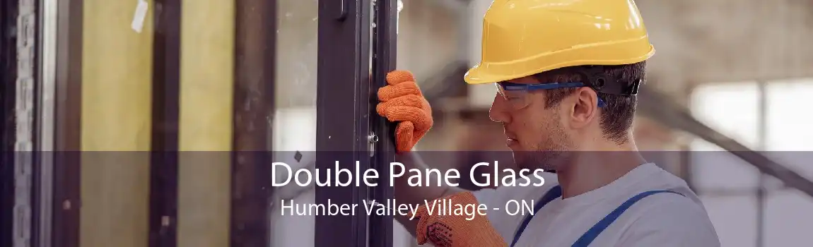 Double Pane Glass Humber Valley Village - ON