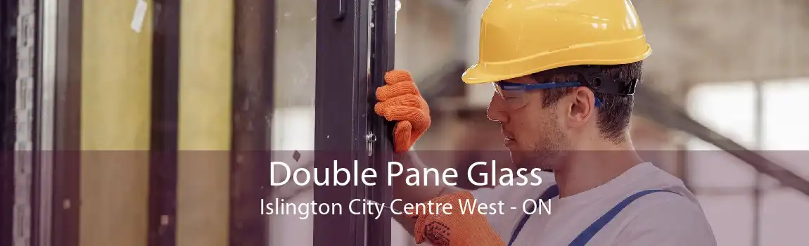 Double Pane Glass Islington City Centre West - ON