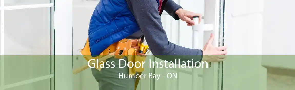 Glass Door Installation Humber Bay - ON