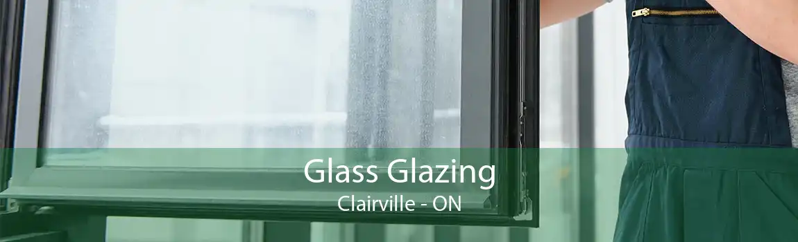 Glass Glazing Clairville - ON