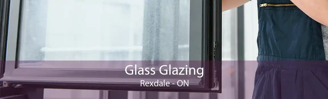 Glass Glazing Rexdale - ON