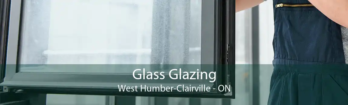 Glass Glazing West Humber-Clairville - ON