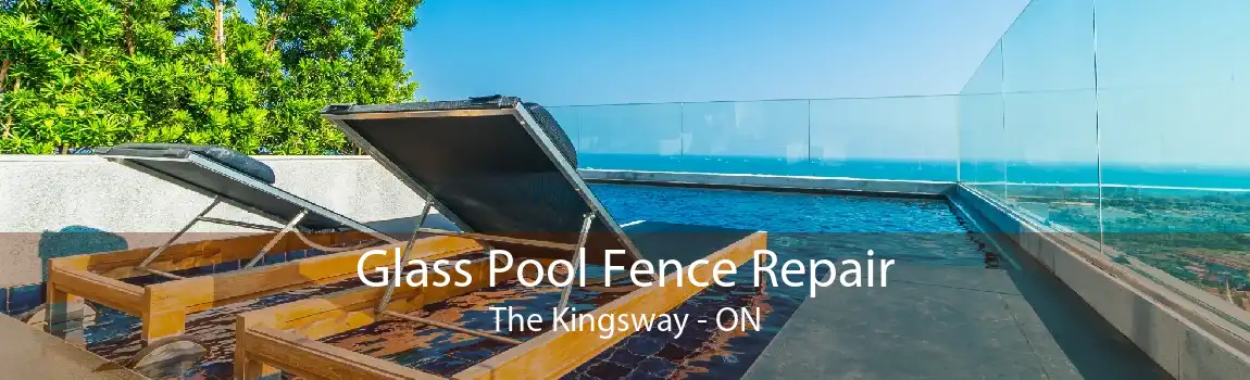 Glass Pool Fence Repair The Kingsway - ON