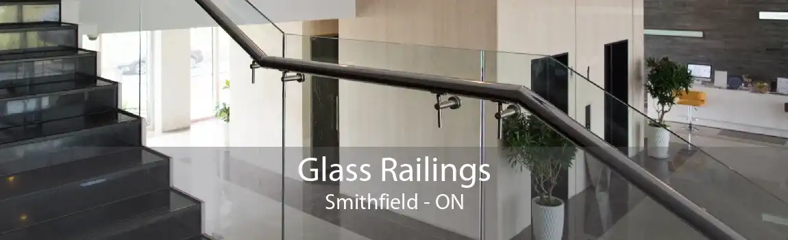 Glass Railings Smithfield - ON