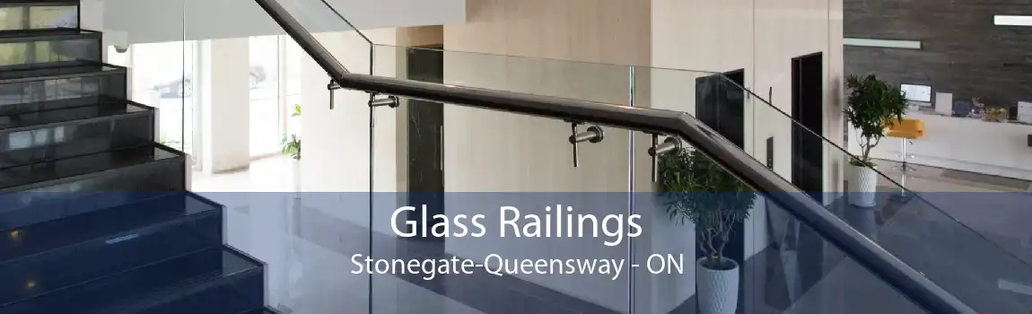 Glass Railings Stonegate-Queensway - ON