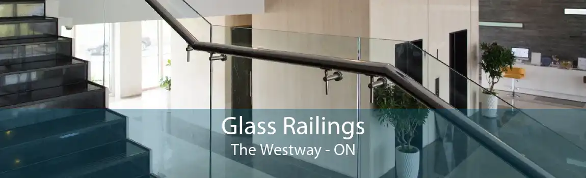 Glass Railings The Westway - ON