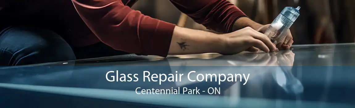 Glass Repair Company Centennial Park - ON
