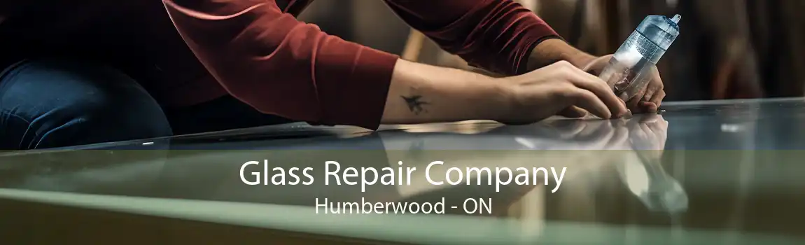 Glass Repair Company Humberwood - ON