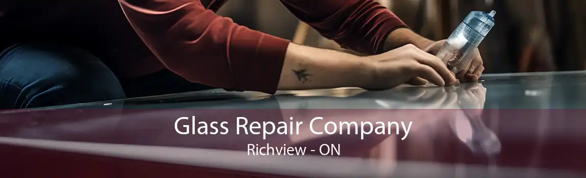 Glass Repair Company Richview - ON