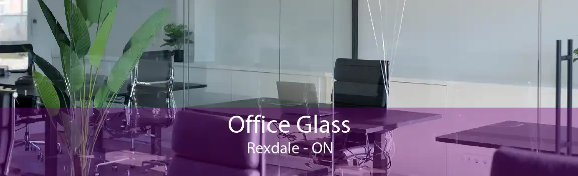 Office Glass Rexdale - ON