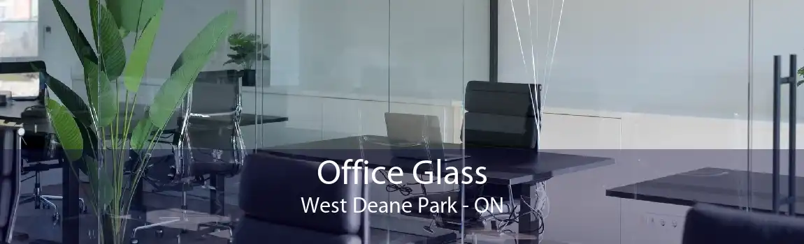 Office Glass West Deane Park - ON