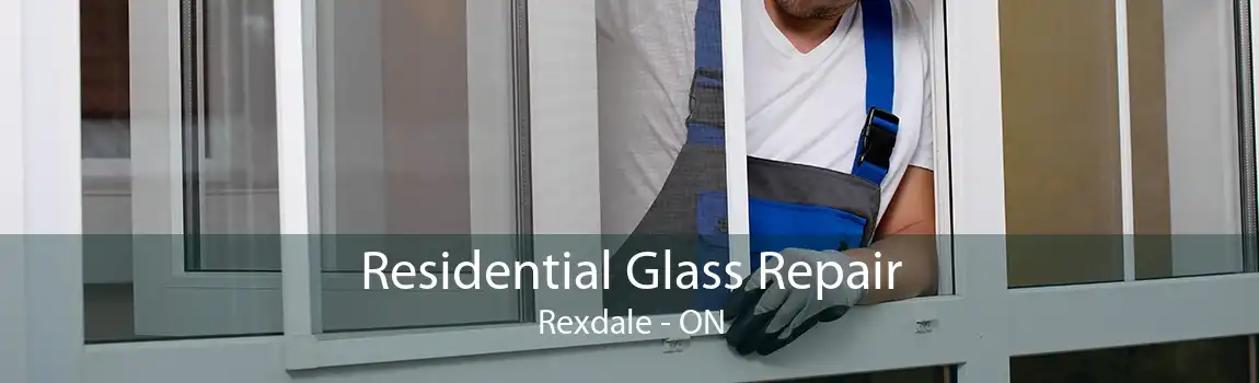 Residential Glass Repair Rexdale - ON