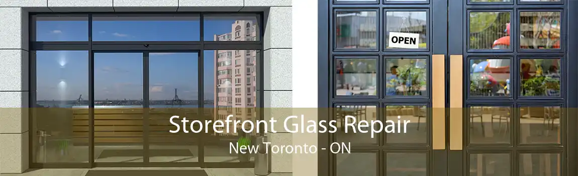 Storefront Glass Repair New Toronto - ON