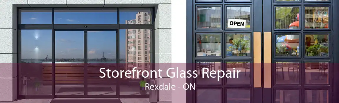 Storefront Glass Repair Rexdale - ON