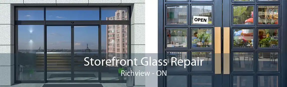Storefront Glass Repair Richview - ON