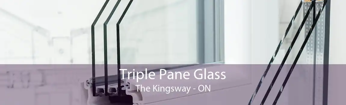 Triple Pane Glass The Kingsway - ON