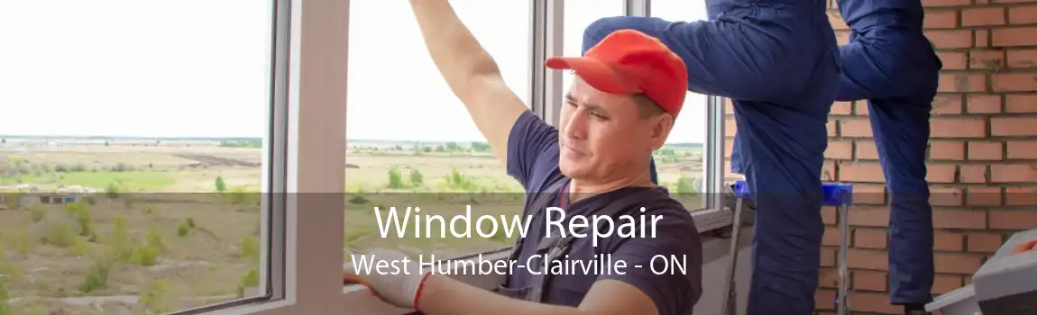 Window Repair West Humber-Clairville - ON