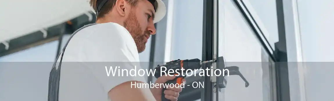 Window Restoration Humberwood - ON
